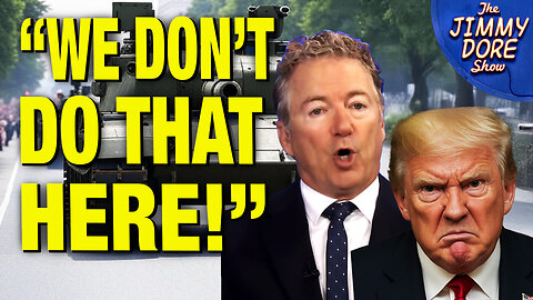 Rand Paul BADMOUTHS Trump’s Military Parade!