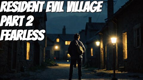 Resident Evil Village Part 2