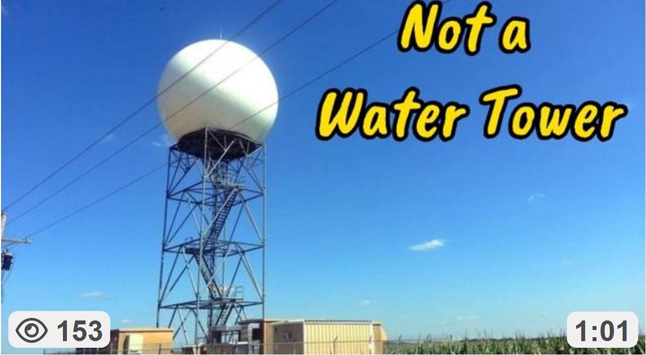 Nexrad Disguised as Water Towers ~ By KILLUMINATI13420