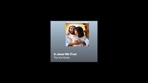 "In Jesus We Trust" by: The Via Media