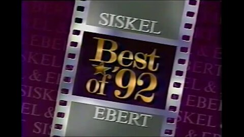 Siskel & Ebert: 1-9-92 (Best of '92)