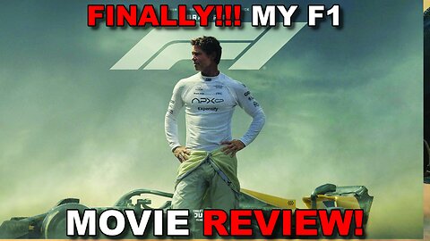 FINALLY! My F1 Movie Review: This was a BANGER!