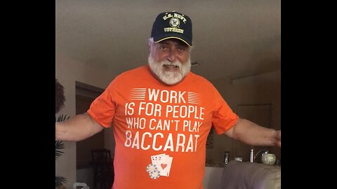 Work is for People who can't play Baccarat. (This was Live Play)
