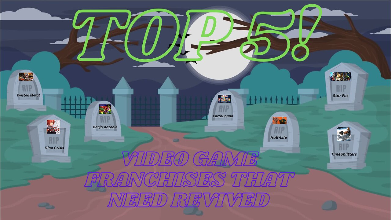 Top 5! ep 31, Game Revivals