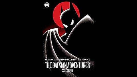 The Batman Adventures omnibus unboxing