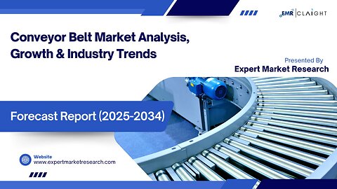 Conveyor Belt Market| Trends, Growth & Forecast 2025-2034
