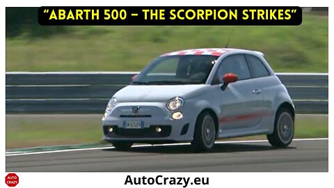 Abarth 500 (2011) in Action | Compact Power Unleashed