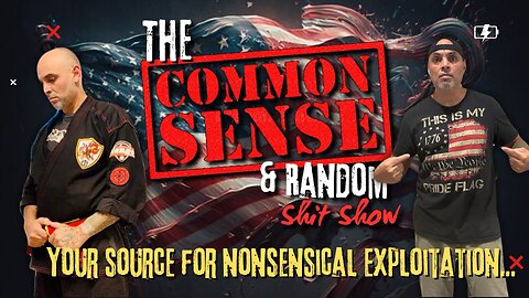 The Common Sense and Random Shit, Show ((Wednesday July 23rd, 2025... )