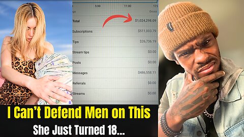 She Hit $1M on OnlyFans at 18 — Men Accused of Acting Like Predators 😤