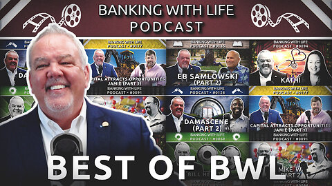 Best Of The Banking With Life Podcast (Vol. 5)