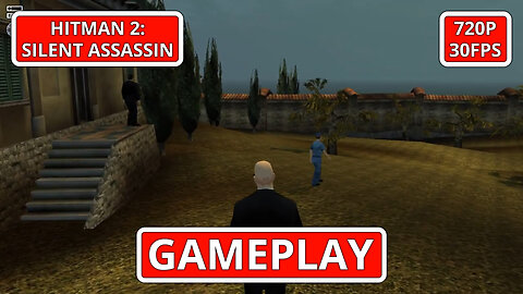 Hitman 2: Silent Assassin: Gameplay - (PC HD) [720p30FPS]