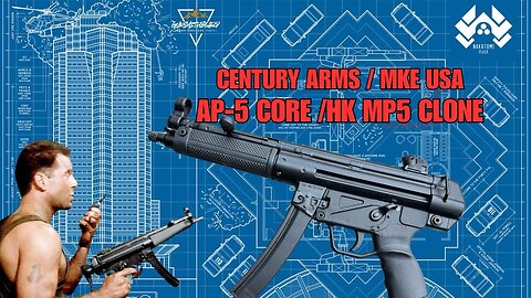 Century Arms / MKE AP-5 “HK MP5 Clone”
