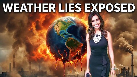 CLIMATE Crisis Exposed Are Meteorologists Manipulating Weather Terms?