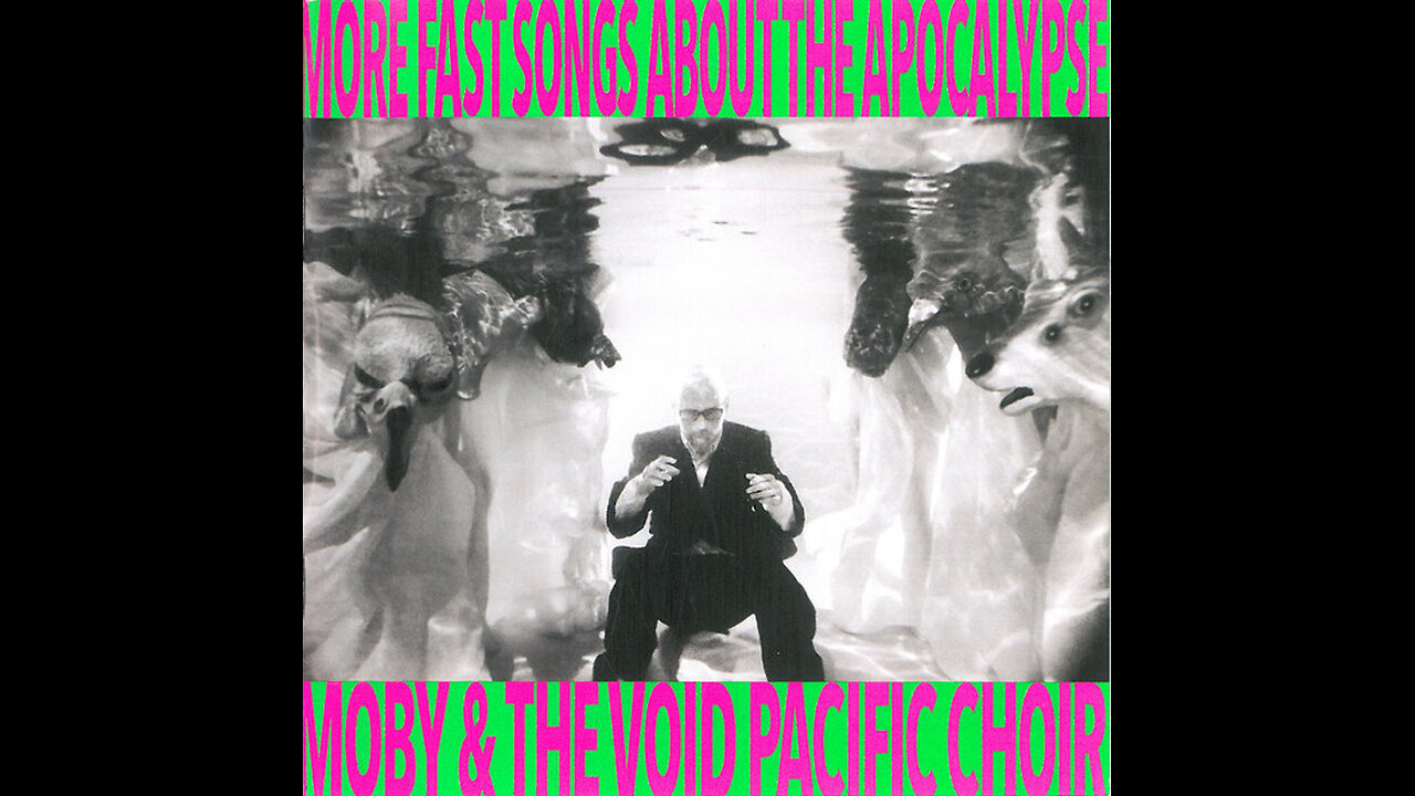 Moby & The Void Pacific Choir - More Fast Songs About The Apocalypse (EU) 2017 CD