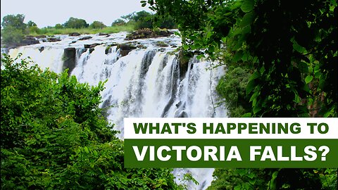 Victoria Falls and the Zambezi: A Natural Wonder Facing an Uncertain Future