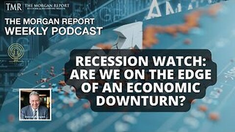 Recession Watch: Are We on the Edge of an Economic Downturn?