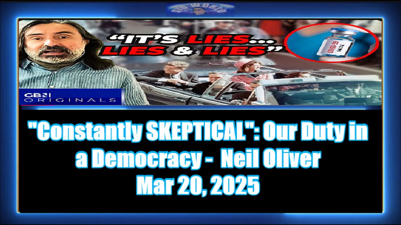 Constantly SKEPTICAL Our Duty in a Democracy Neil Oliver