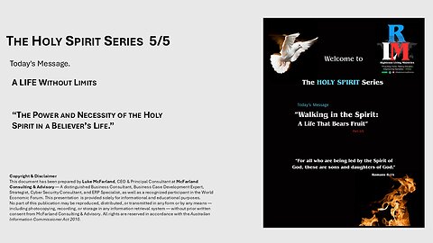 The Holy Spirit Series 5/5- “The Power and Necessity of the Holy Spirit in a Believer’s Life.”