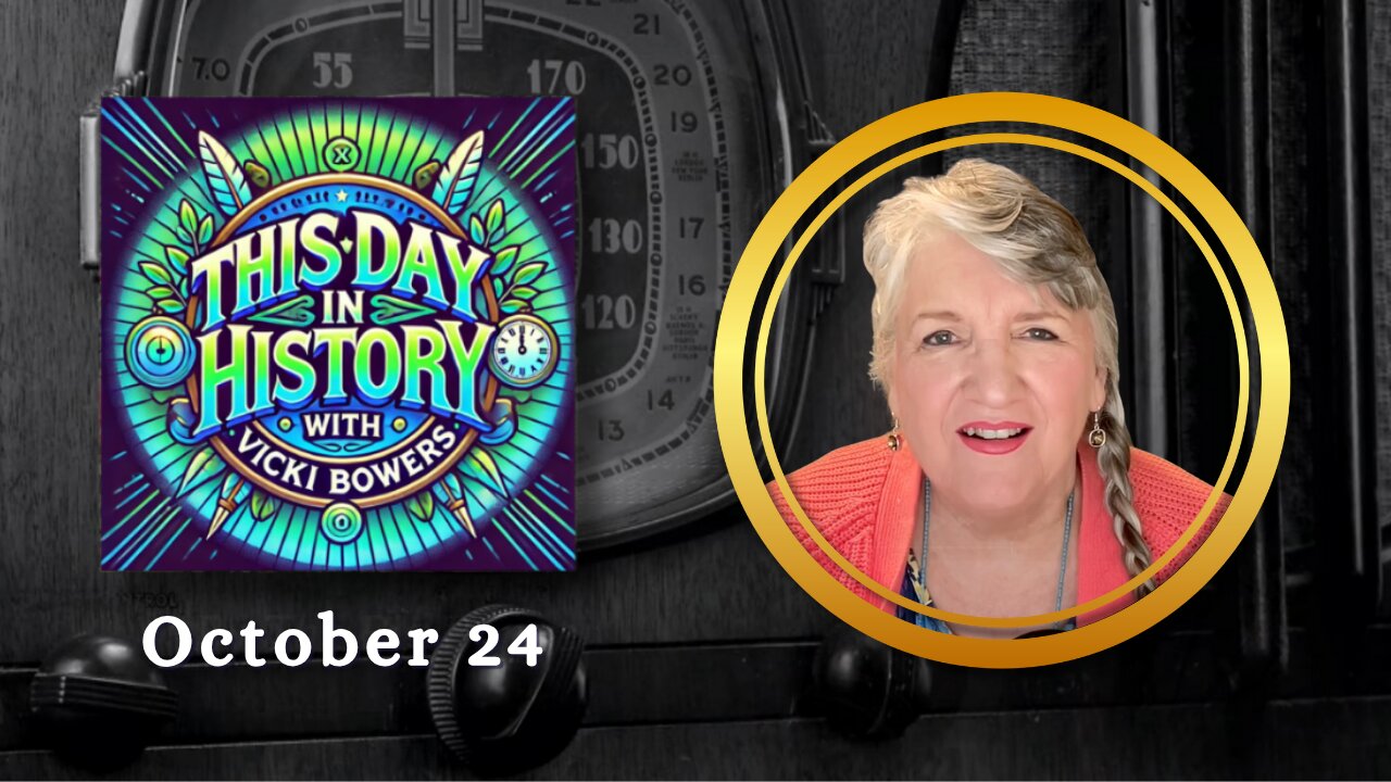 October 24 This Day in History