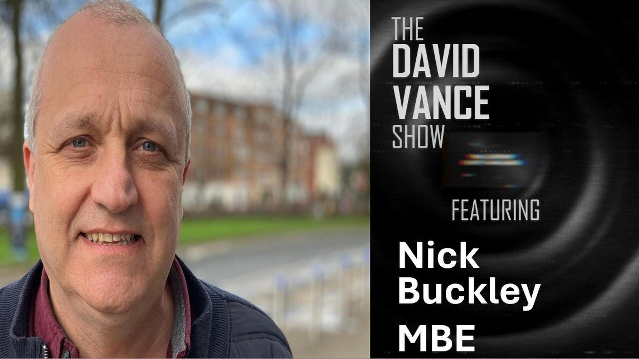 The David Vance Show featuring Nick Buckley MBE