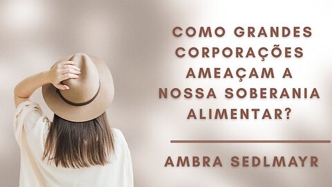 Conversa com Ambra Sedlmayr