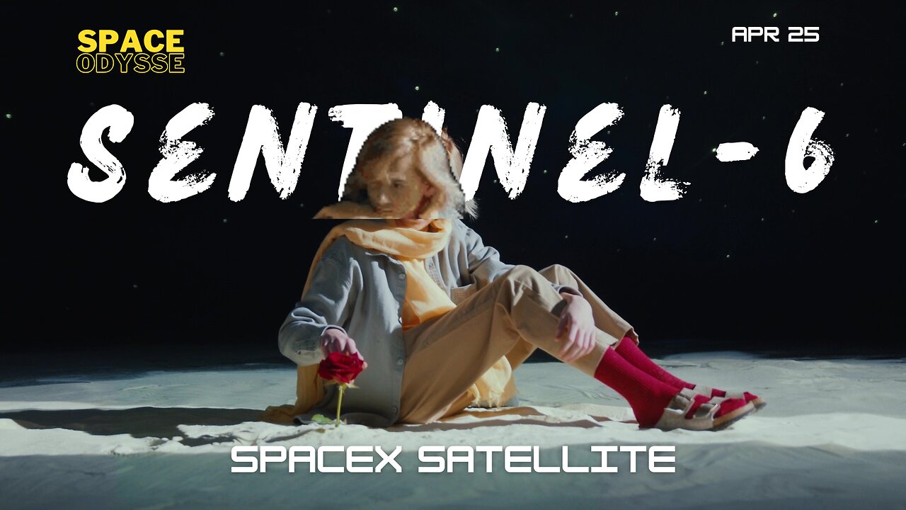 Sentinel 6 The Satellite That Could Predict Earth’s Future! 🛰️🔮