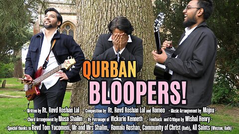 QURBAN BLOOPERS #funny #comedy #hilarious #meme #blooper #bloopers