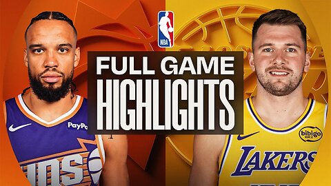 Phoenix Suns, VS Los Angeles Lakers game highlights