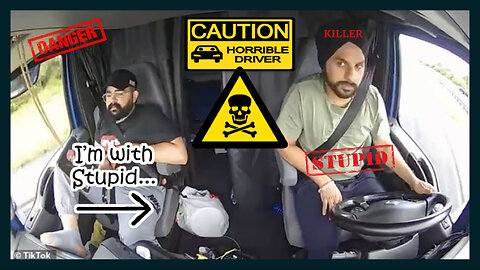 🚚 👳🏻 Indian Truck Drivers Breakin' the Rules of the Road, Killin' People and Not Giving a Sh!t 💩
