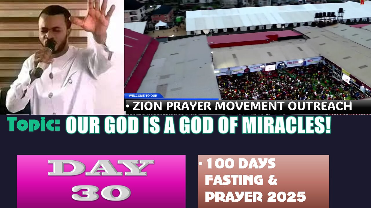 Day 30 | August 3rd, 2025 — Topic: OUR GOD IS A GOD OF MIRACLES! 100 Days Prayer & Fasting