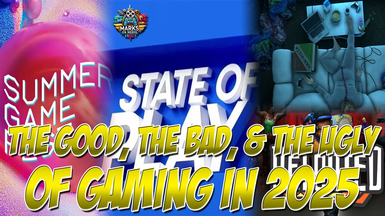 The Good, The Bad, & The Ugly of Gaming in 2025