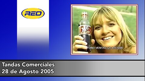 Tandas Comerciales Red Televisión (28 de Agosto 2005)