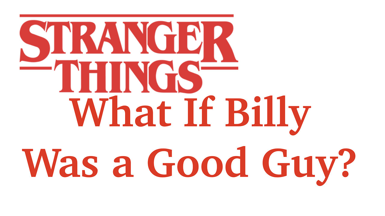 What If Billy Was a Good Guy?