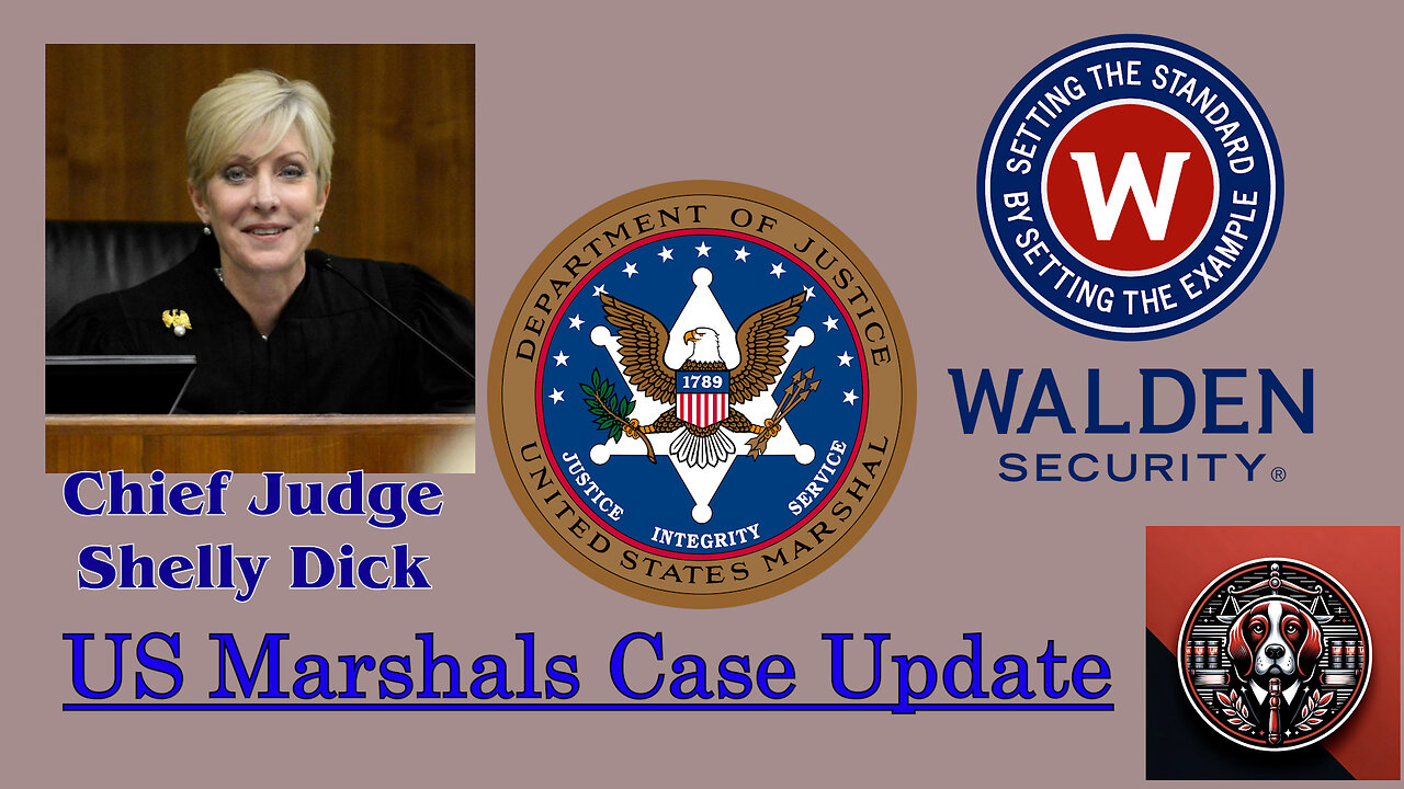 Federal Case Update: Taking Judge Shelly Dick & US Marshals to the 5th Circuit!