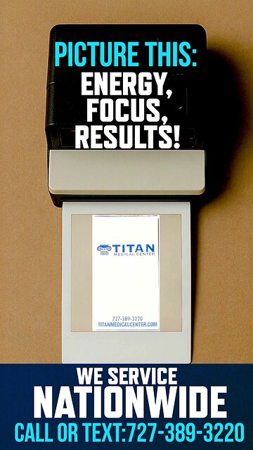 Picture this: Energy, Focus, and Results with Titan Medical Center!