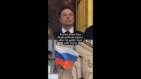 Elon musk flee to Russia?
