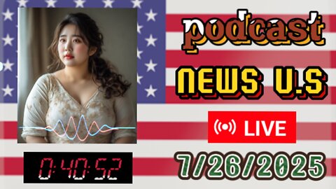 🎧 PODCAST NEWS U.S 7/26/2025: Waymo Probe Ends, Social Media Ruling, School Funds, Migrant Aid