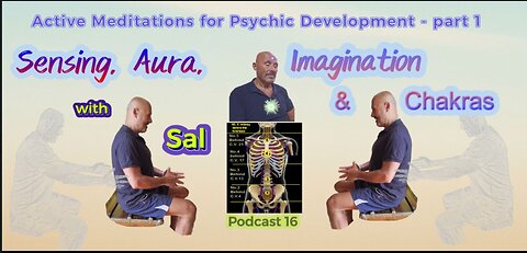 Active Meditations for Health & Psychic Development No.16 -Part 1