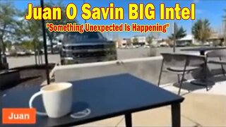 Juan O Savin Update Today July 11: "BOMBSHELL: Something Big Is Coming"