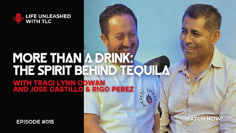 015 More Than a Drink: The Spirit Behind Tequila with Traci Lynn Cowan, Jose Castillo & Rigo Perez