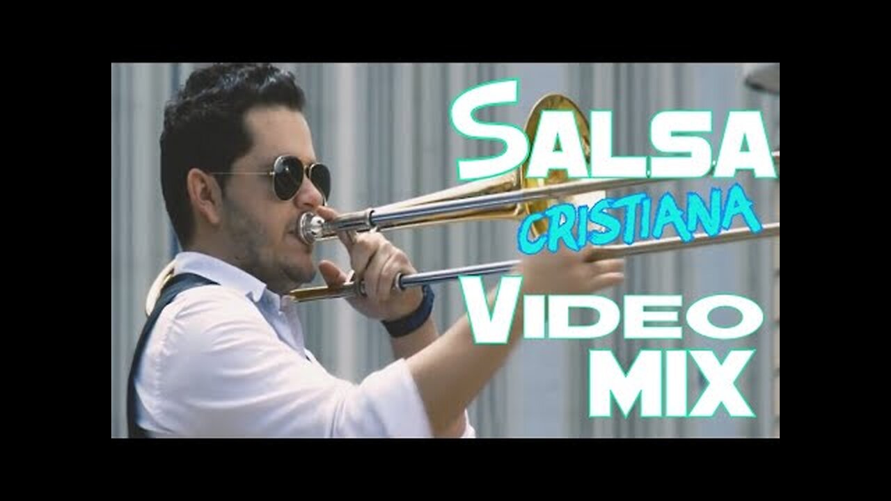 Salsa Cristiana Mix - Los Mejores Grandes Exitos Vol. 17 - Musica Cristiana.