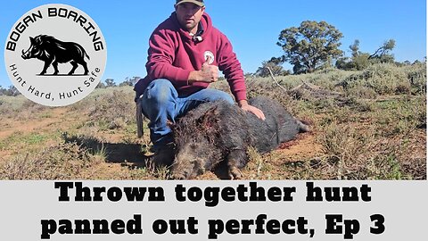 Thrown together hunt panned out perfect final.