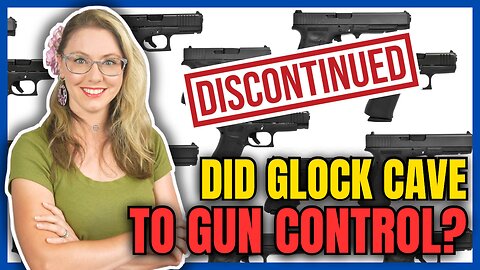Did Glock Cave to Gun Control?