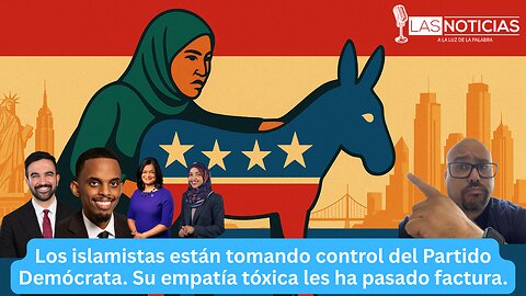 Los islamistas están tomando control del Partido Demócrata. Su empatía tóxica les ha pasado factura.