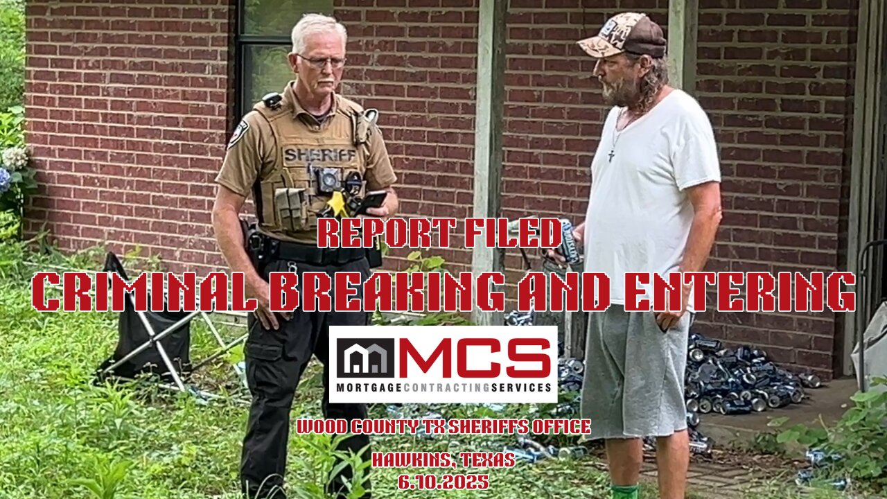 Criminal Breaking & Entering Charges Filed ~ Hawkins Texas