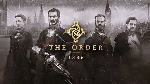 The Order: 1886 – Why the Sequel Was Canceled and What Could’ve Been