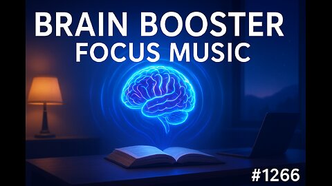 Deep Focus Music To Improve Concentration 🎧 | Brain Booster Music to Concentrate #1266