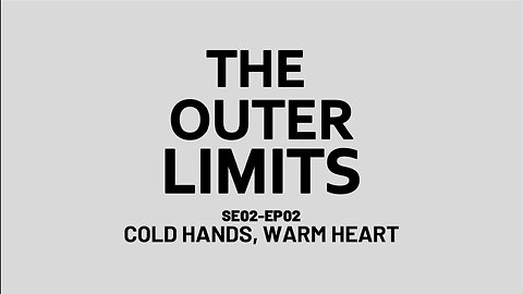 The Outer Limits - SE02 EP02 (1964)