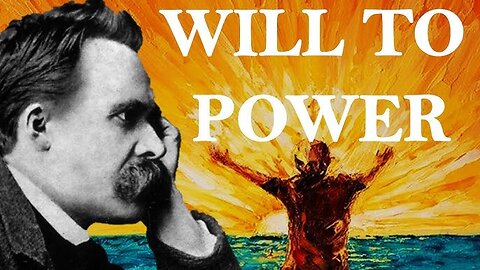 Nietzsche’s Dark Philosophy The Will to Power Explained