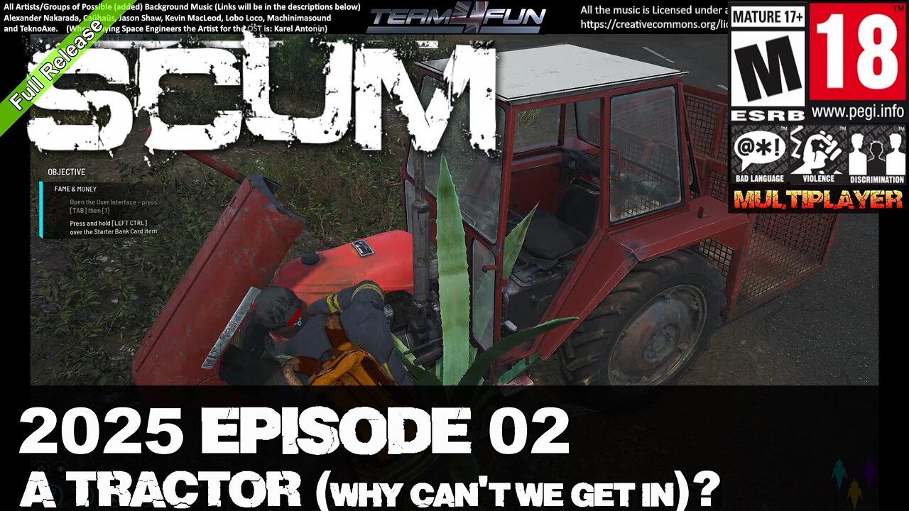 Scum 2025 (R-V1.0) MP From Live to Ep 02 – Found a Tractor, Why can’t we get in!